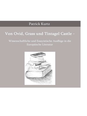 cover image of Von Ovid, Grass und Tintagel Castle
